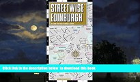 Read books  Streetwise Edinburgh Map - Laminated City Center Street Map of Edinburgh, Scotland