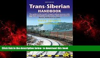 liberty book  Trans-Siberian Handbook: The guide to the world s longest railway journey with 90