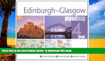 Best books  Edinburgh-Glasgow PopOut Map: pop-up city street map of Edinburgh and Glasgow city