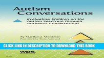 [FREE] Ebook Autism Conversations: Evaluating Children on the Autism Spectrum through Authentic