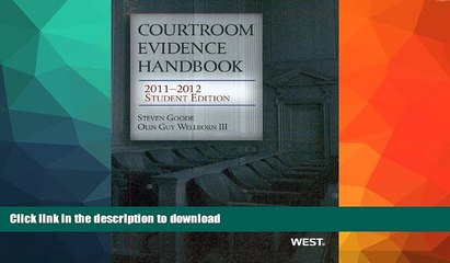 FAVORITE BOOK  Courtroom Evidence Handbook, 2011-2012 Student Edition (Academic Coursebook) FULL