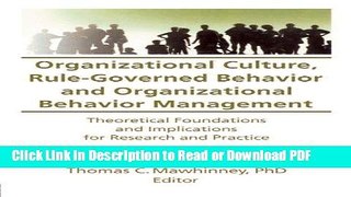 PDF Organizational Culture, Rule-Governed Behavior and Organizational Behavior Management: