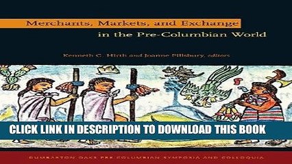 [PDF] Merchants, Markets, and Exchange in the Pre-Columbian World (Dumbarton Oaks Pre-Columbian