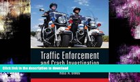 GET PDF  Traffic Enforcement and Crash Investigation  GET PDF