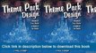 (o-o) (XX) eBook Download Theme Park Design & The Art Of Themed Entertainment