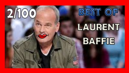Laurent Baffie - Best Of 2/100 - Compilation Baffie - meilleures vannes Baffie