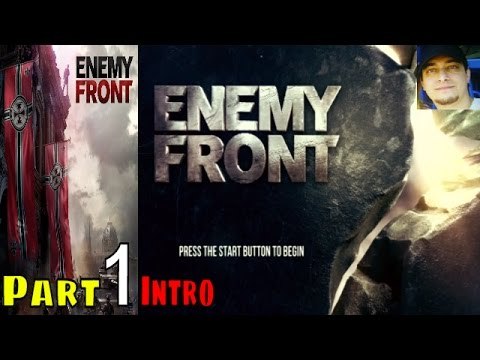 Enemy Front Walkthrough Gameplay Part 1 Intro PS3 lets play playthrough Live Commentary