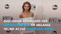 Gigi Hadid responds to Melania Trump impersonation backlash