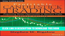 [READ PDF] EPUB Profitable Candlestick Trading: Pinpointing Market Opportunities to Maximize