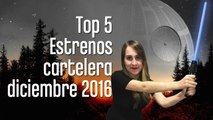 Top 5: Estrenos cartelera diciembre 2016