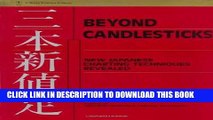 [READ PDF] EPUB Beyond Candlesticks: New Japanese Charting Techniques Revealed Full Book