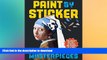 FAVORITE BOOK  Paint by Sticker Masterpieces: Re-create 12 Iconic Artworks One Sticker at a