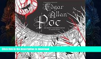 READ BOOK  Edgar Allan Poe: An Adult Coloring Book FULL ONLINE