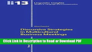 Read Discursive Strategies in Multicultural Business Meetings-: Second Printing (Linguistic