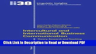 Read Intercultural and International Business Communication (Linguistic Insights) Free Books