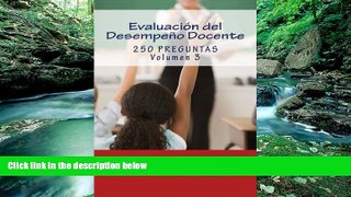 Buy NOW  EvaluaciÃ³n del DesempeÃ±o Docente: 250 preguntas (Simulador de Examen) (Volume 3)