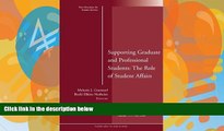 Big Sales  Supporting Graduate and Professional Students: The Role of Student Affairs: New