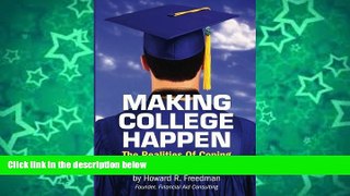 Big Sales  Making College Happen: The Realities of Coping With College Costs  Premium Ebooks