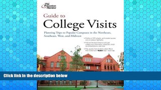 Deals in Books  Guide to College Visits: Planning Trips to Popular Campuses in the Northeast,