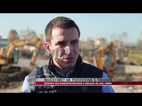 Investimet në periferinë e Tiranës - News, Lajme - Vizion Plus