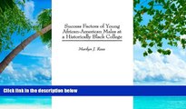Deals in Books  Success Factors of Young African-American Males at a Historically Black College