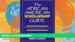 Buy NOW  THE AFRICAN AMERICAN SCHOLARSHIP GUIDE  Premium Ebooks Online Ebooks