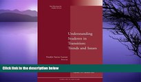 Deals in Books  Understanding Students in Transition: Trends and Issues: New Directions for