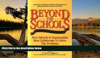 Big Sales  Beyond the Schools: How Schools and Communities Must Collaborate to Solve the Problems