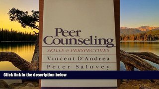 Deals in Books  Peer Counseling: Skills and Perspectives  READ PDF Online Ebooks