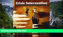 Buy NOW  Crisis Intervention: Promoting Resilience and Resolution in Troubled Times  Premium