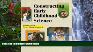 Buy NOW  Constructing Early Childhood Science  Premium Ebooks Best Seller in USA