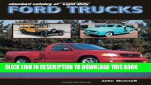 Best Seller Standard Catalog of Light-Duty Ford Trucks 1905-2002 Free Download