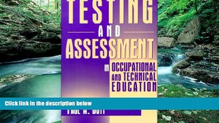 Big Sales  Testing and Assessment in Occupational and Technical Education  Premium Ebooks Online