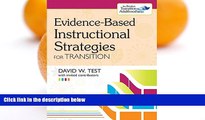 Deals in Books  Evidence-Based Instructional Strategies for Transition  READ PDF Online Ebooks