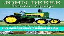 Best Seller John Deere Tractor Legacy: The Complete Illustrated History from Tractors and