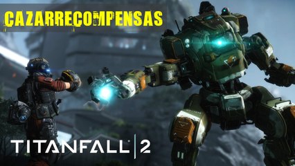 Youtubers: TITANFALL 2 Colombia - Bounty Hunt