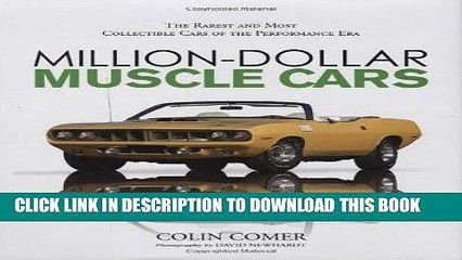 Best Seller Million-Dollar Muscle Cars: The Rarest and Most Collectible Cars of the Performance