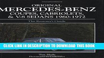 Best Seller Original Mercedes-Benz Coupes and Cabriolets and V-8 Sedans 1960-1972 (Original