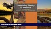 Big Sales  Translating Theory into Practice: A Student Guide to Counseling Practicum and