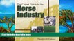 Buy NOW  The Career Guide to the Horse Industry  Premium Ebooks Best Seller in USA