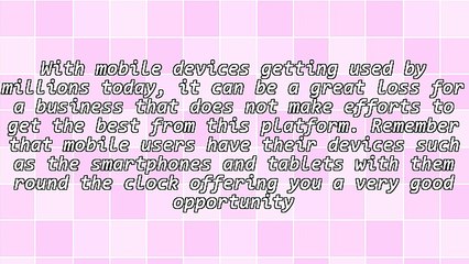 How To Get The Best From a Mobile Advertising Campaign