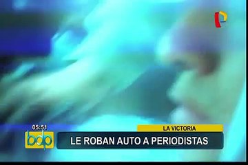 Delincuentes roban vehículo a pareja de periodistas en La Victoria