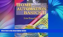 Big Sales  Home Automation II - LiteTouch Systems (Sams Technical Publishing Connectivity Series)