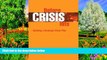 Big Sales  Before Crisis Hits: Building a Strategic Crisis Plan  Premium Ebooks Online Ebooks