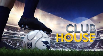 Club House - L'après-match de Guingamp-Bordeaux [Extrait]