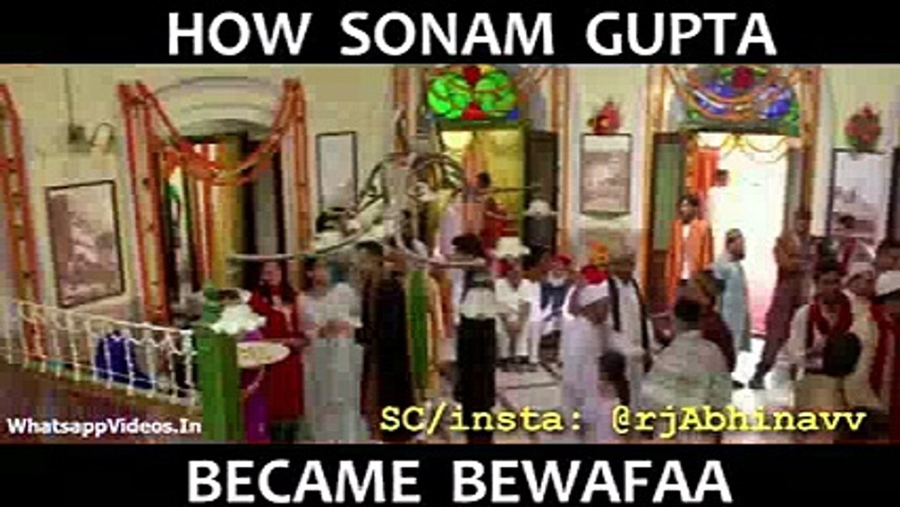 How Sonam Gupta Become Bewafaa