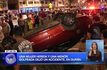 Una mujer herida y una menor golpeada dejó accidente en Durán