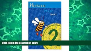 Big Sales  Horizons Math BOOK 2 (Horizons Math Grade 2)  Premium Ebooks Best Seller in USA