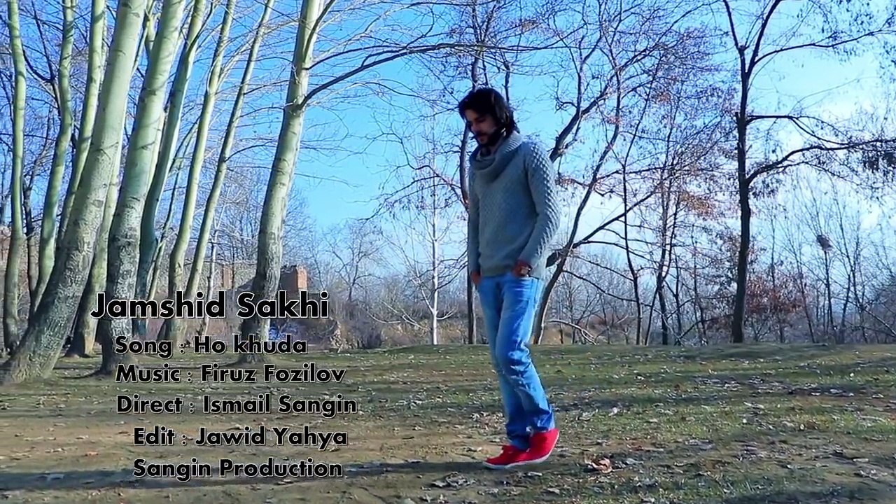 Jamshid Sakhi Ho Khuda New Afghan Song HD 2016