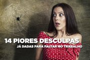 14 piores desculpas já dadas para faltar no trabalho